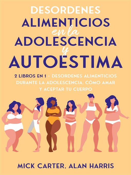 Title details for Desordenes Alimenticios en la Adolescencia y Autoestima by Mick Carter - Available